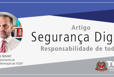 Segurança Digital: responsabilidade de todos
