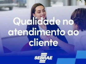 Sebrae dá curso no Ganha Tempo sobre atendimento e fidelização para MEIs